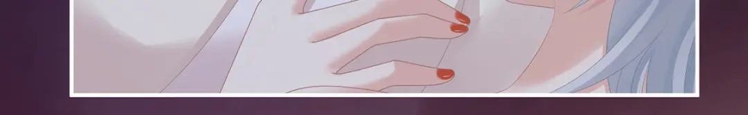 《女帝多蓝颜》第306话 是你给我启蒙的 第103页