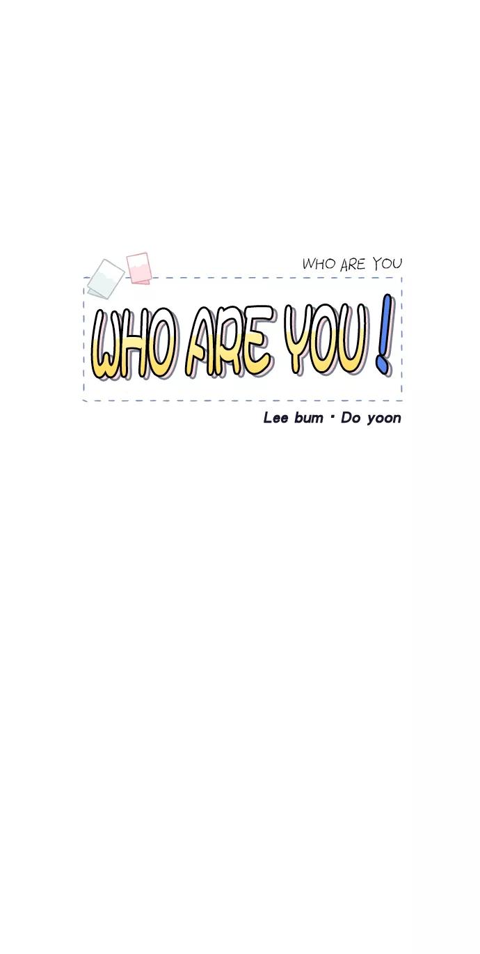 《WHO ARE YOU！》第27话 第38页