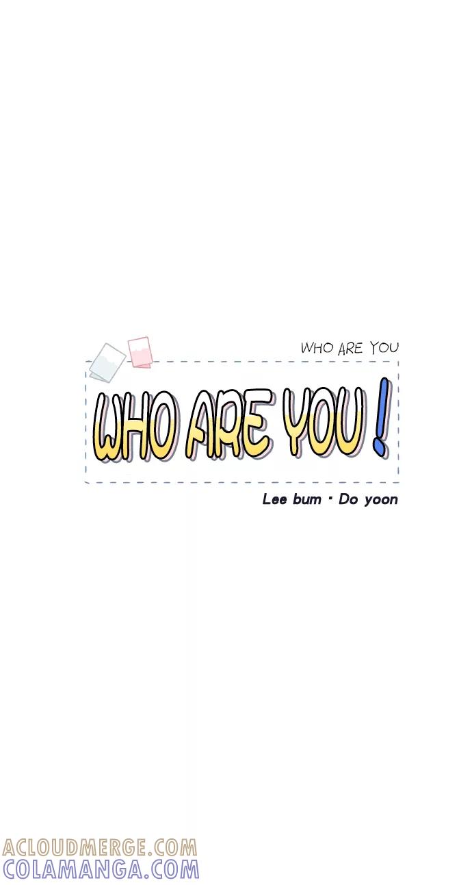 《WHO ARE YOU！》第32话 第4页
