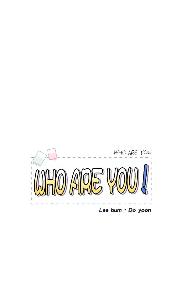 《WHO ARE YOU！》第33话 第50页