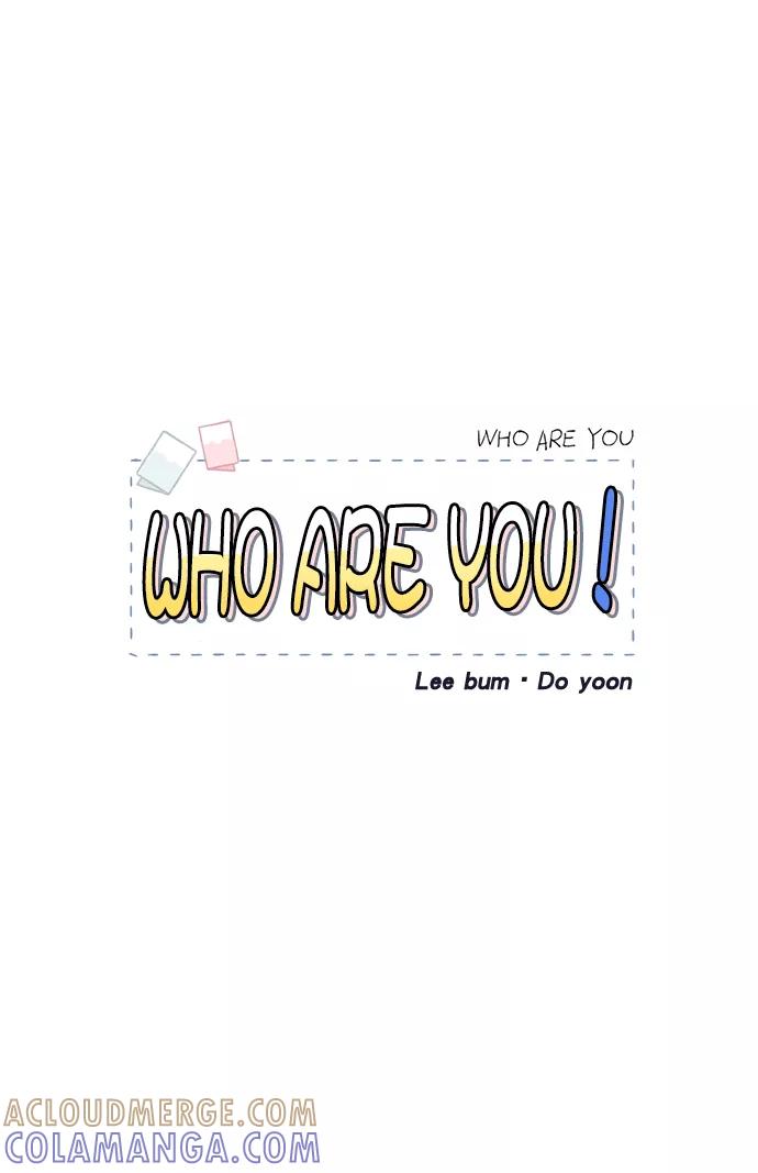 《WHO ARE YOU！》第34话 第43页