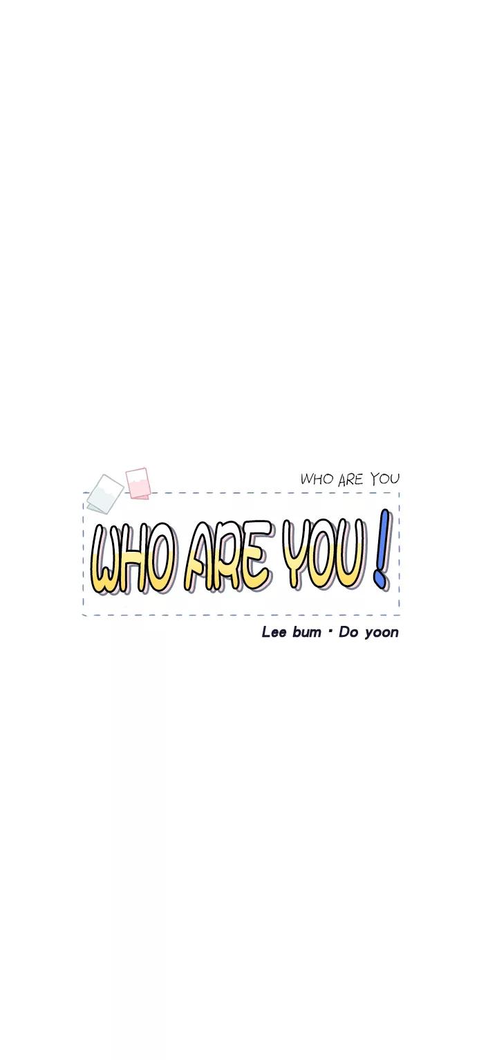 《WHO ARE YOU！》第44话 第35页