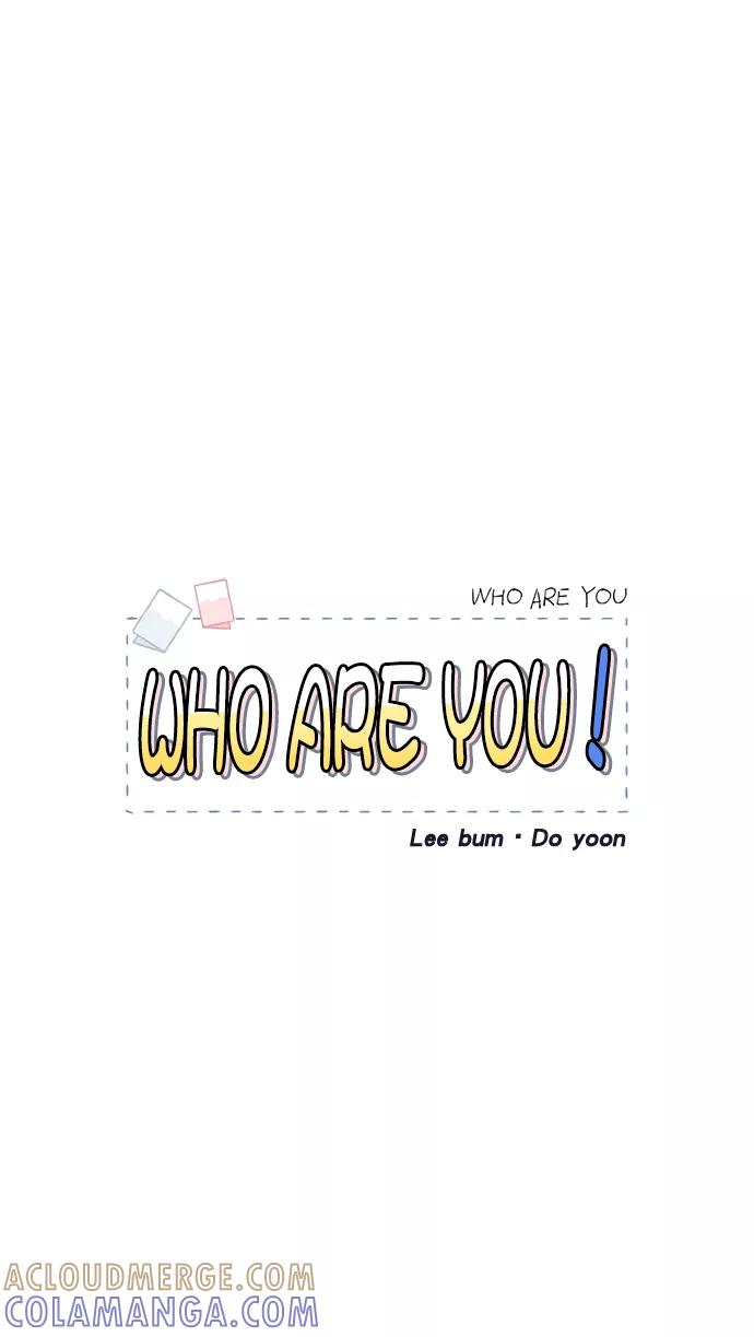 《WHO ARE YOU！》第52话 第58页