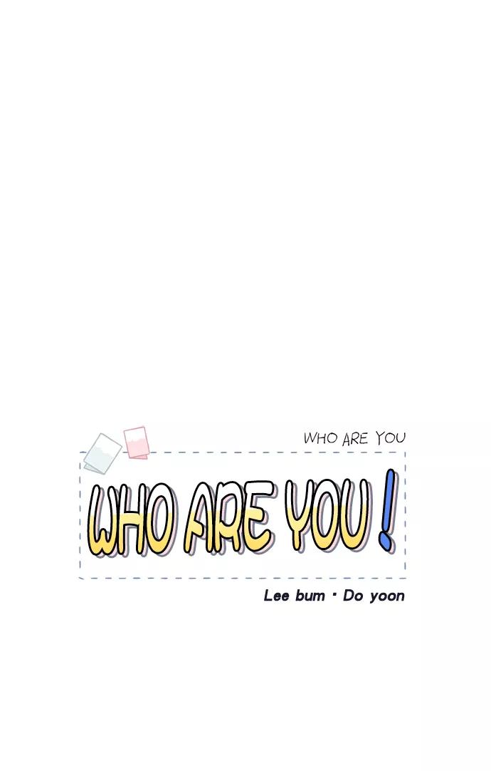 《WHO ARE YOU！》第19话 第48页