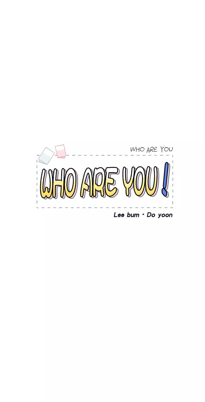 《WHO ARE YOU！》第24话 第18页