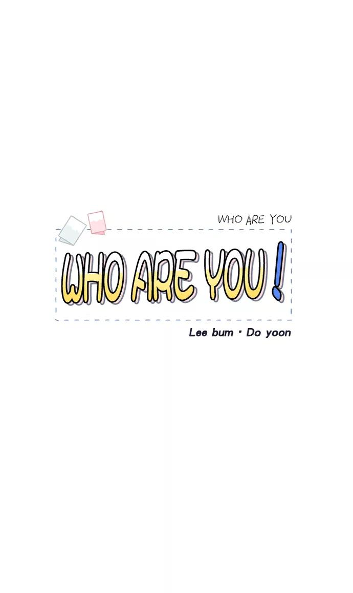 《WHO ARE YOU！》第14话 第35页