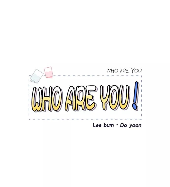 《WHO ARE YOU！》第7话 第63页